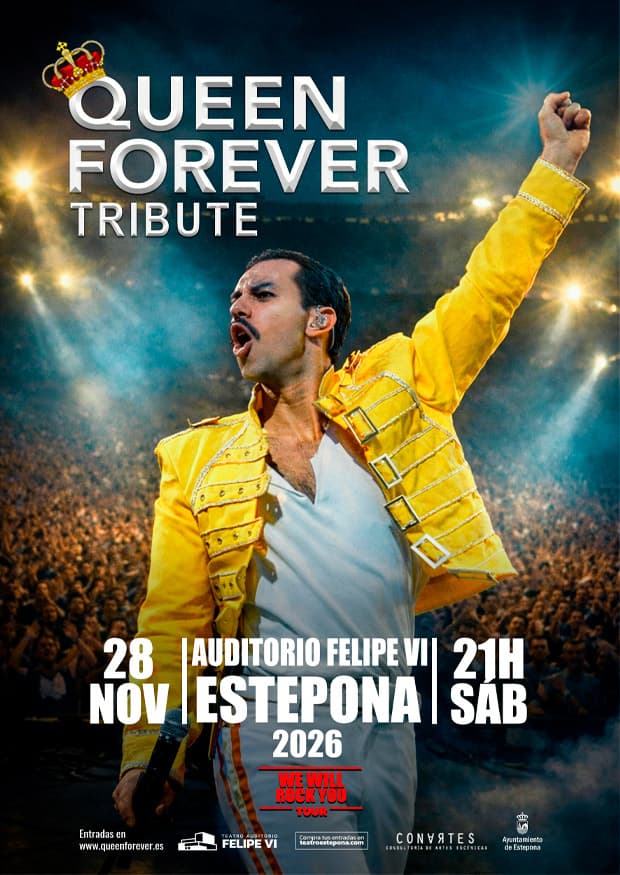 Cartel de Queen Forever Tribute en el Teatro Felipe VI de Estepona
