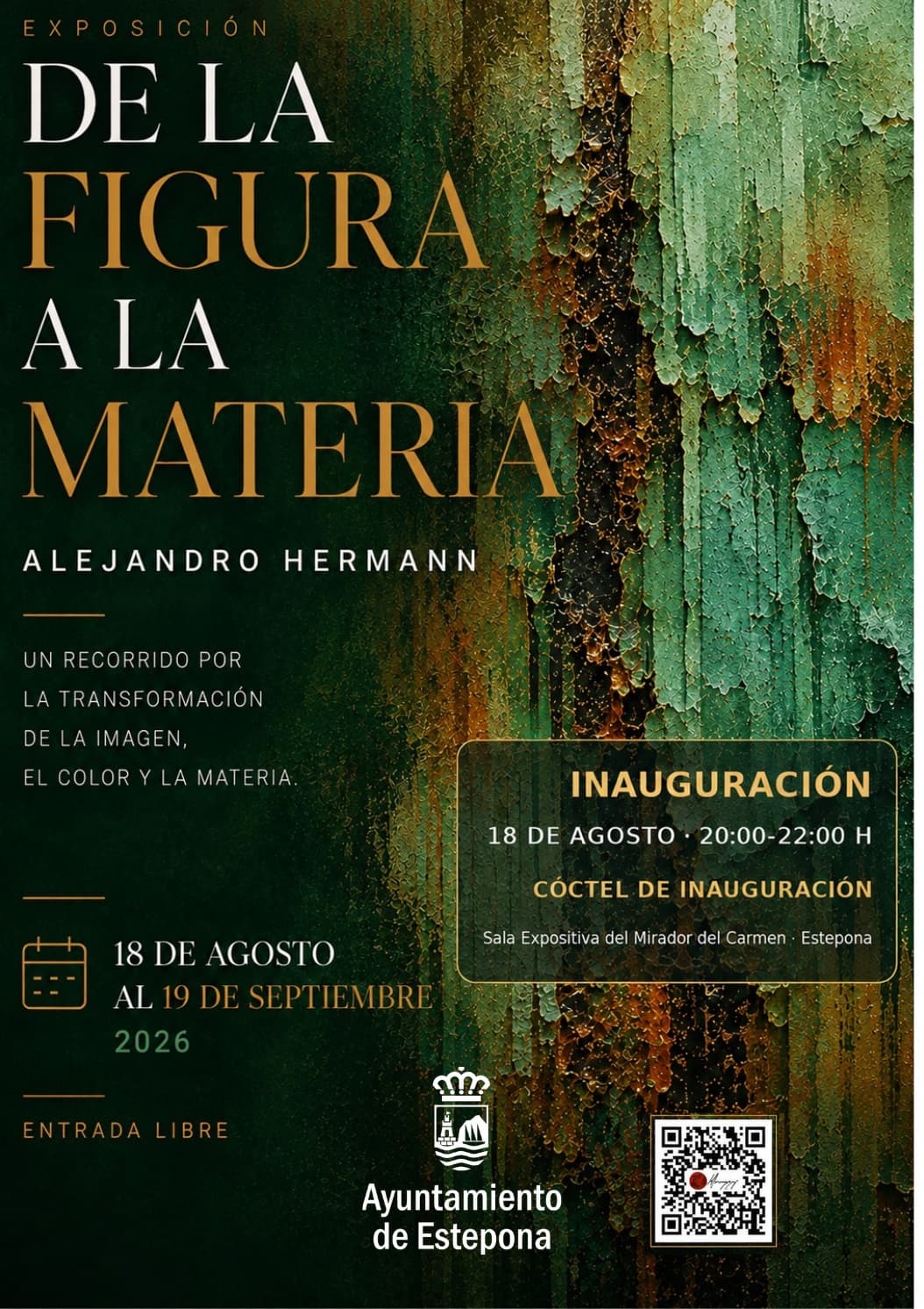 Cartel de la exposición 'De la figura a la materia', de Alejandro Hermann, en la Sala Expositiva del Mirador del Carmen de Estepona, del 18 de agosto al 19 de septiembre de 2026